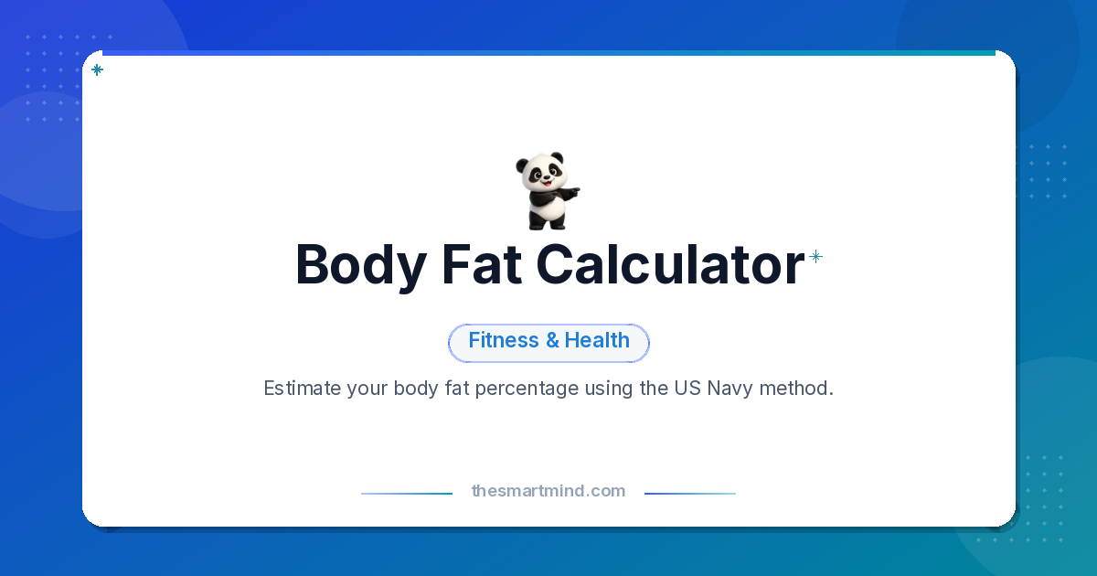 Body Fat Calculator | TheSmartMind