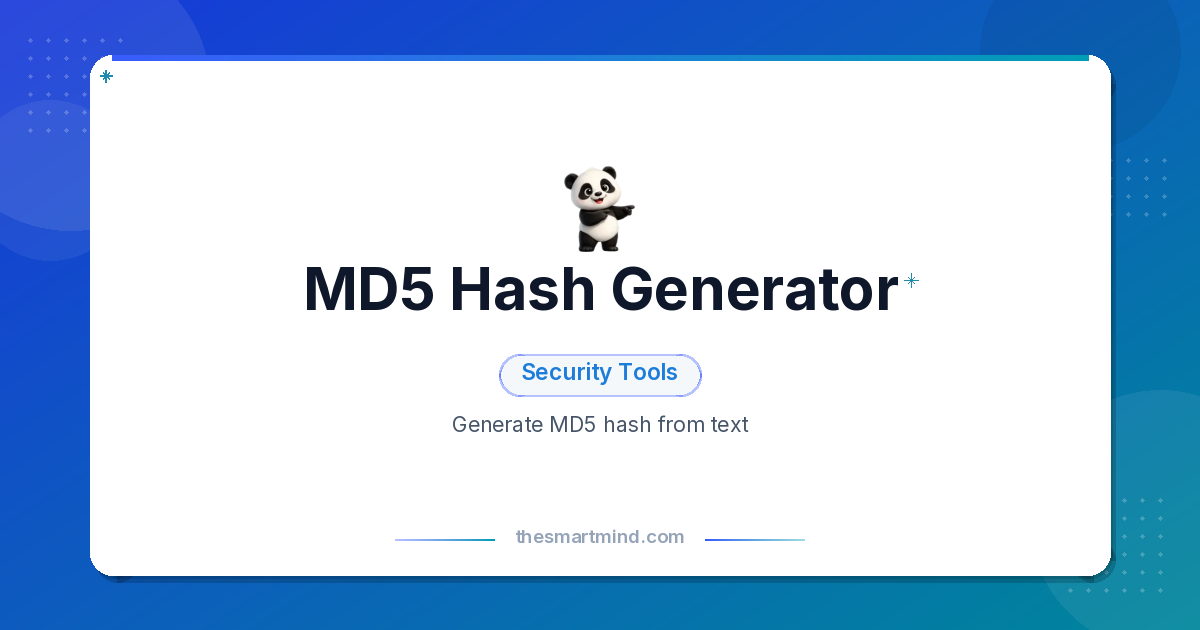 MD5 Hash Generator | TheSmartMind