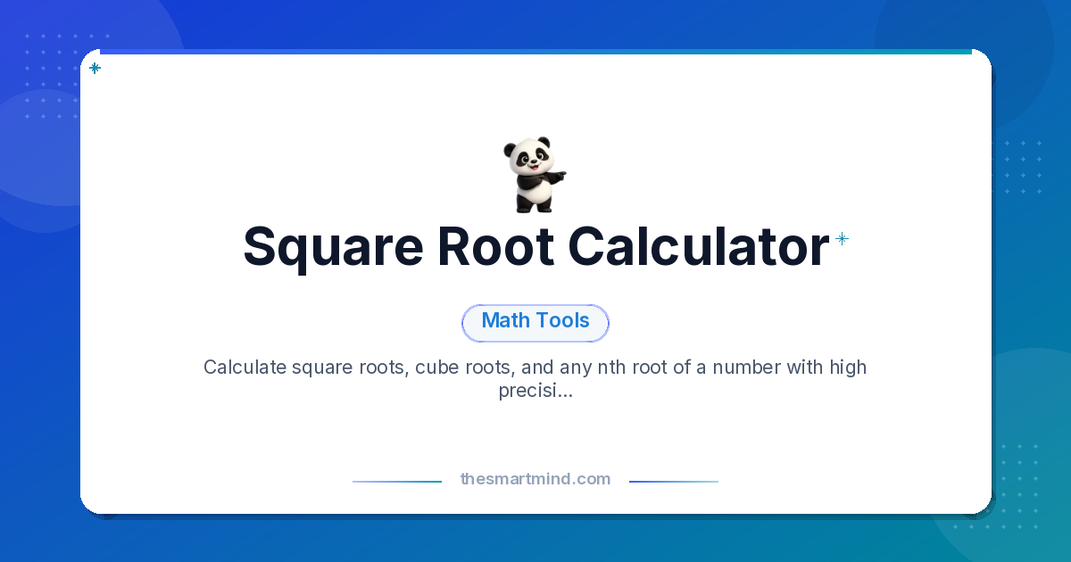 Square Root Calculator | TheSmartMind